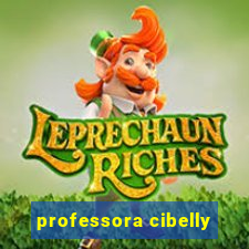 professora cibelly